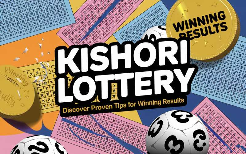 Kishori Lottery