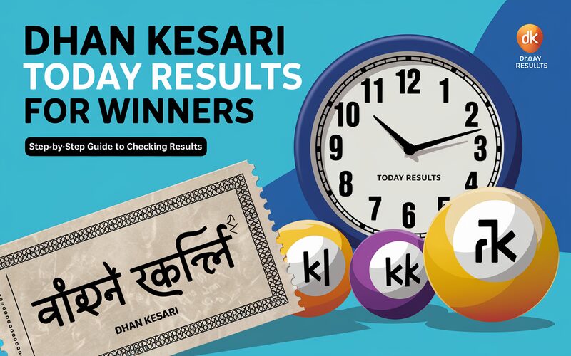 Dhan Kesari Today Results