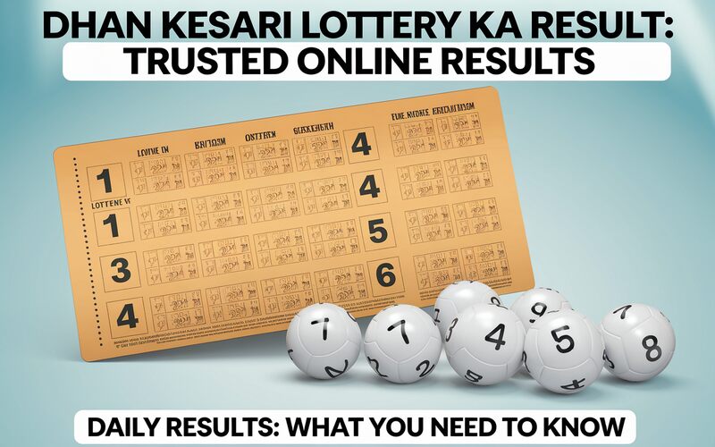 Dhan Kesari Lottery Ka Result